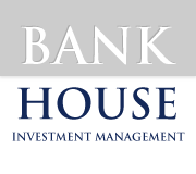 Bank House Investment Management